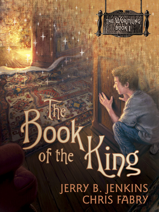 Title details for The Book of the King by Jerry B. Jenkins - Available
